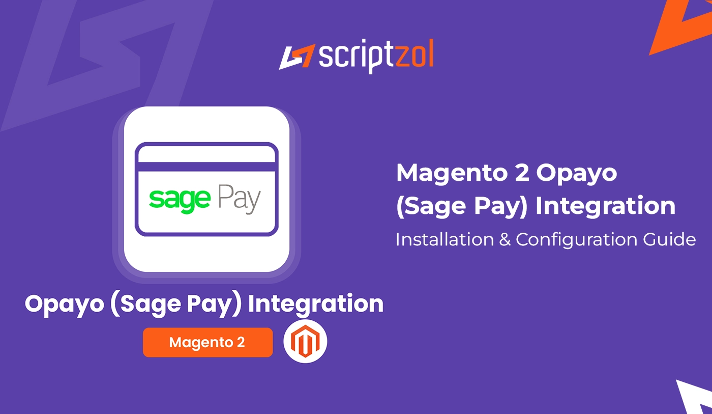 Magento 2 Opayo Sage Pay Integration User Guide