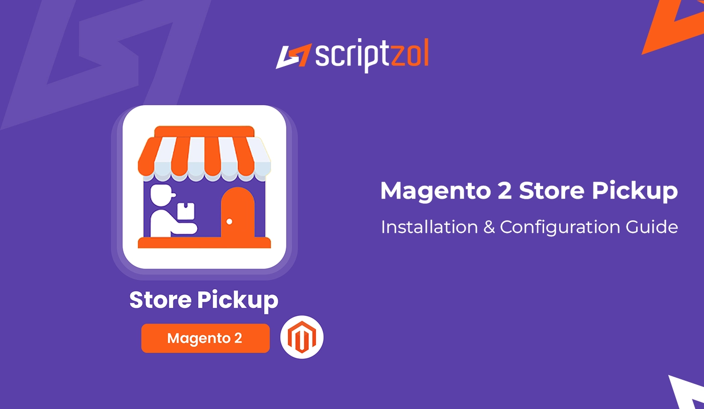 Magento 2 Store Pickup User Guide