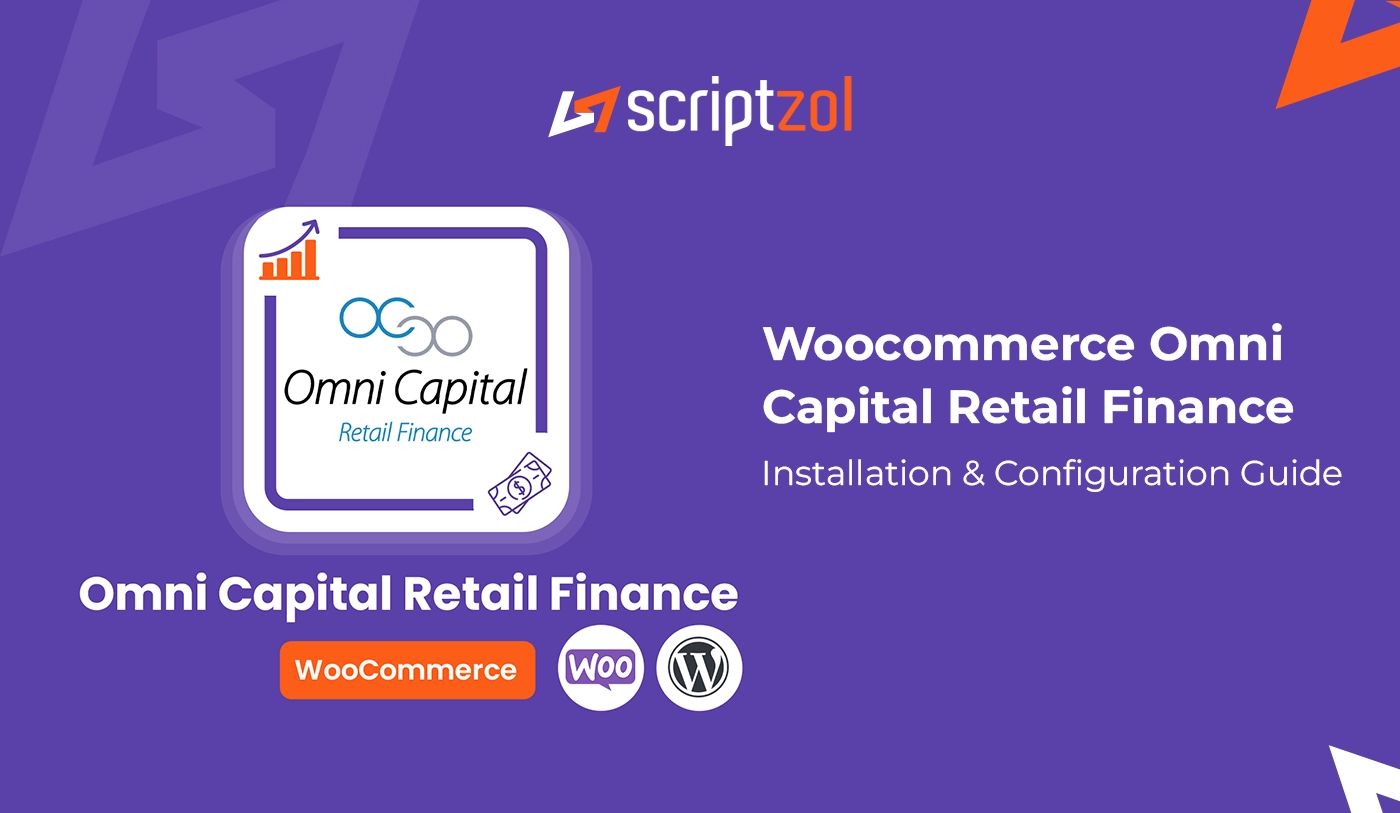 WooCommerce Omni Capital Retail Finance User Guide